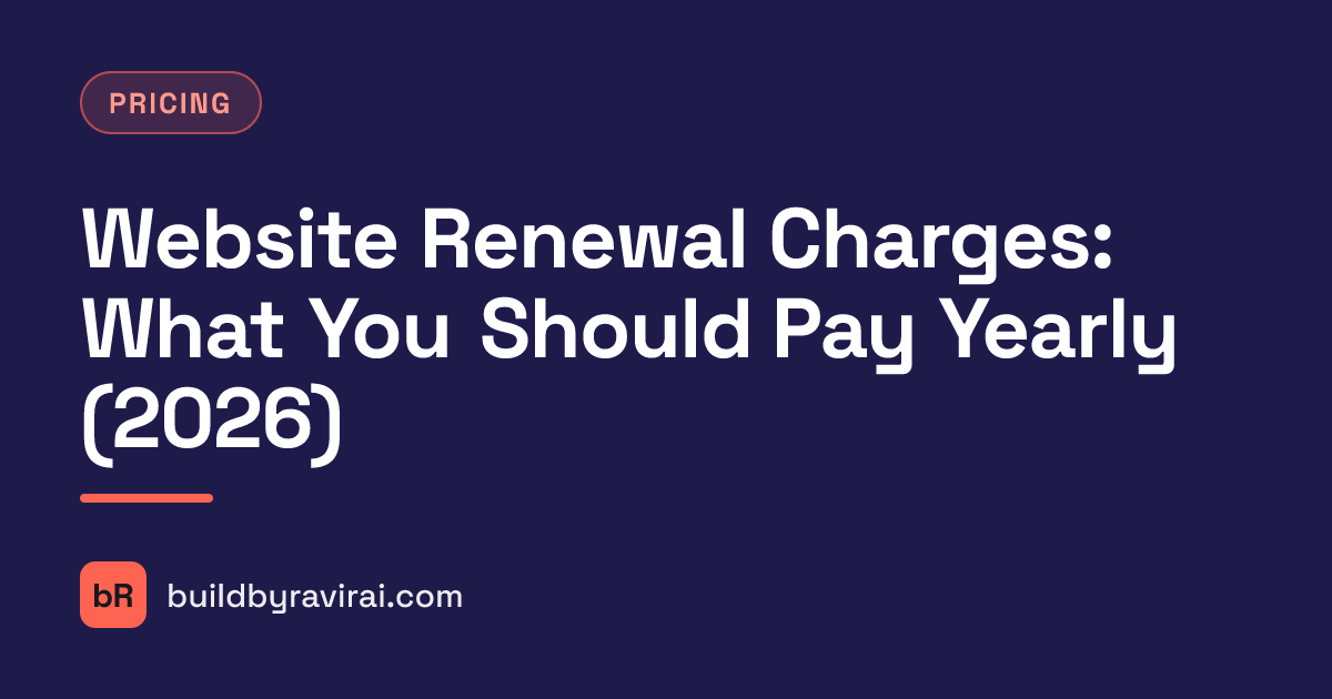 Pricing, Website Renewal Charges: What You Should Pay Yearly (2026)
