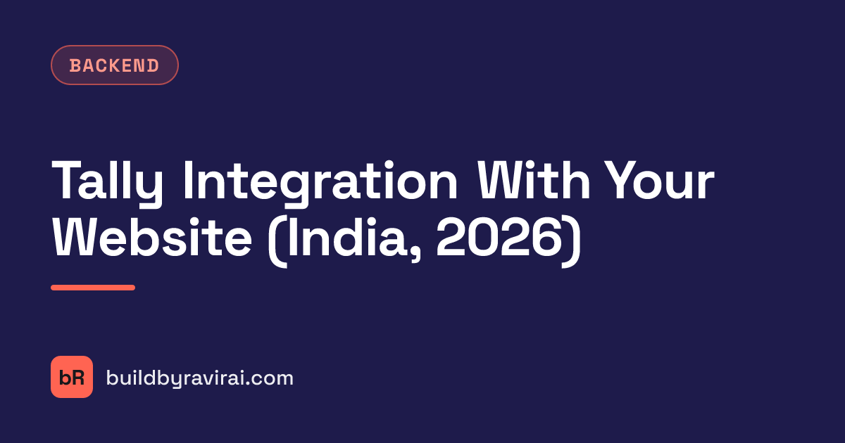 Backend, Tally Integration With Your Website (India, 2026)