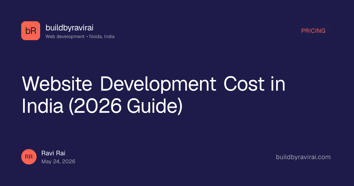 Website Development Cost in India (2026 Guide)